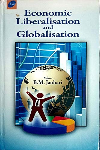 Stock image for Economic liberalisation and globalisation: An Indian experience for sale by dsmbooks