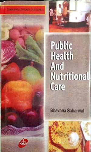 Stock image for Public Health and Nutritional Care for sale by dsmbooks