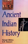 Stock image for Ancient Indian History for sale by dsmbooks