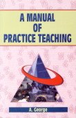 Stock image for A Manual of Practice Teaching for sale by dsmbooks