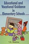 Stock image for Educational and Vocational Guidance in Elementary Schools for sale by dsmbooks