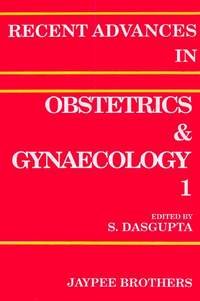 Imagen de archivo de Recent Advances in Obstetrics and Gynaecology, Vol. 1 a la venta por Books Puddle