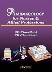 Stock image for Pharmacology for Nurses, and Allied Professions for sale by Books Puddle