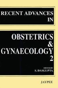 Beispielbild fr Recent Advances in Obstetrics and Gynaecology (Vol 2) zum Verkauf von dsmbooks