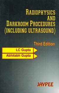 9788171797509: Radiophysics and Darkroom Procedures