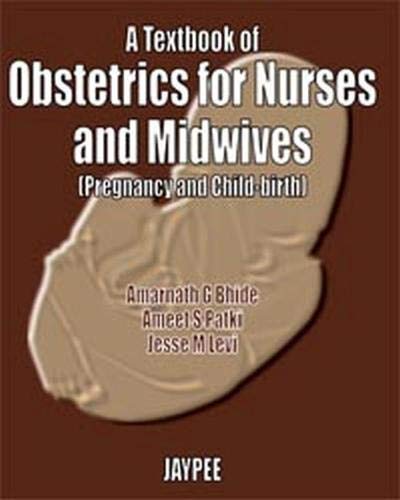 Beispielbild fr A Textbook of Obstetrics for Nurses and Midwives zum Verkauf von Books Puddle