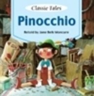 Stock image for Pinocchio: Classic Tales for sale by Reuseabook