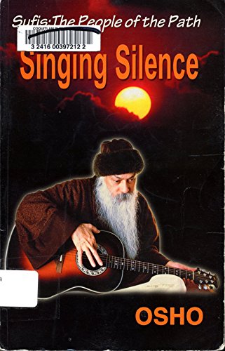 Singing Silence (9788171821525) by Osho