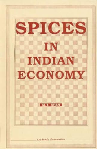 Beispielbild fr Spices in Indian Economy zum Verkauf von Books Puddle