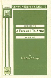 9788171880362: Hemingway's A Farewell To Arms : a critical study