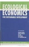 Stock image for Ecological Economics for Sustainable Development for sale by Books Puddle