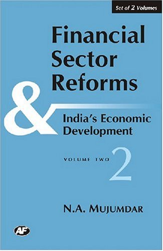 Beispielbild fr Financial Sector Reforms and India's Economic Developemnt zum Verkauf von medimops