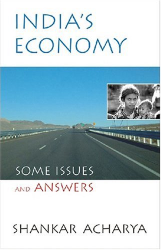 Beispielbild fr India's Economy Some Issues and Answers: Essays on Current Economic Issues zum Verkauf von Antiquariat Armebooks