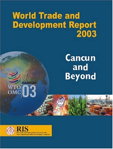 9788171883301: World Trade and Development Report 2003: Cancun and Beyond