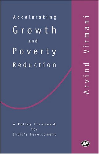 9788171883455: Accelerating Growth and Poverty Reduction: A Policy Framework for India's Development
