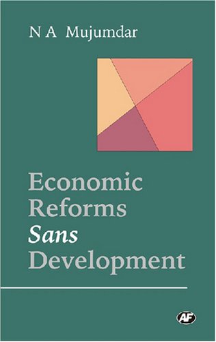 9788171883578: Economic Reforms Sans Development