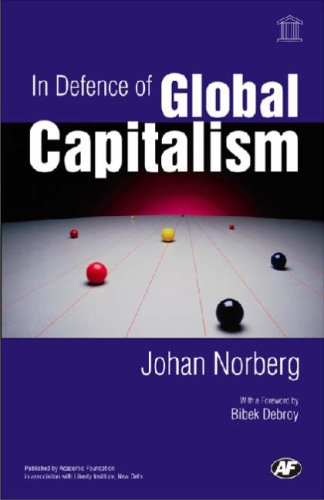 Beispielbild fr In Defence of Global Capitalism zum Verkauf von Books Puddle