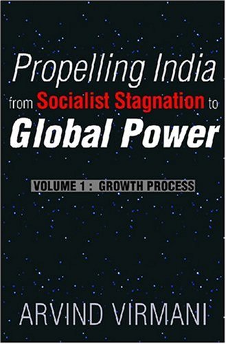 9788171885305: Propelling India from Socialist Stagnation to Global Power: Growth Process