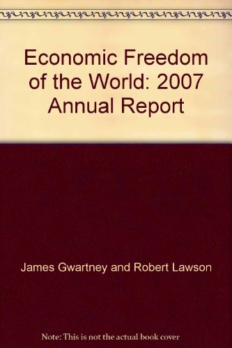 9788171885657: Economic Freedom of the World: 2007 Annual Report