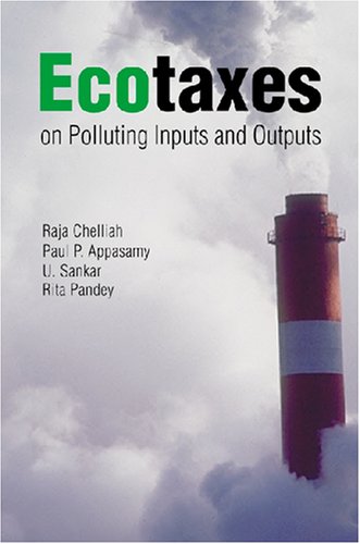 Imagen de archivo de Ecotaxes on Polluting Inputs and Outputs a la venta por Books Puddle