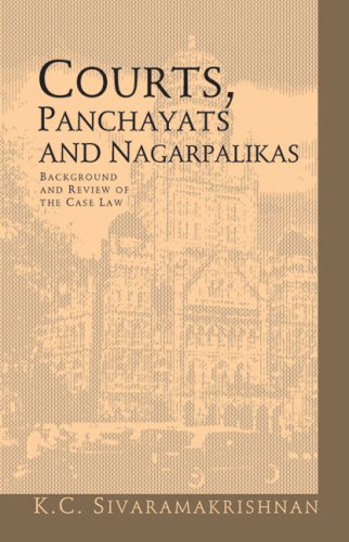 Stock image for Courts, Panchayats and Nagarpalikas for sale by Books Puddle