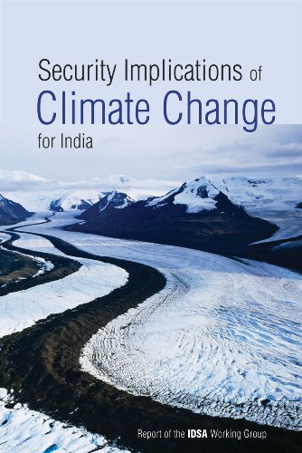 9788171887637: Security Implications of Climate Change for India: Report of the IDSA Working Group