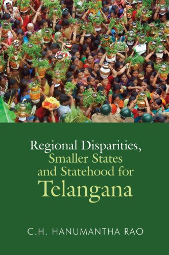 9788171888269: Regional Disparities, Smaller States and Statehood for Telangana