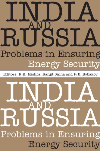 9788171888368: India and Russia: Problems in Ensuring Energy Security