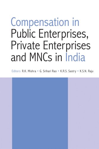 Imagen de archivo de Compensation in Public Enterprises, Private Enterprises, and Mncs in India a la venta por Books Puddle