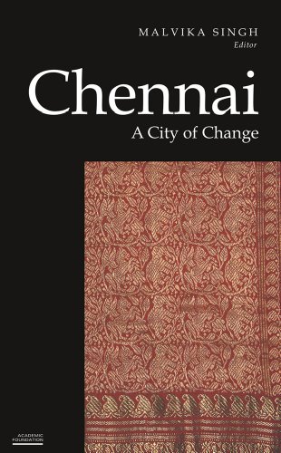 9788171888856: Chennai: A City of Change (Historic and Famed Cities of India)