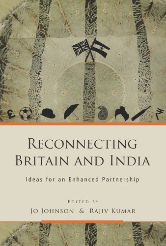 9788171888986: Reconnecting Britain and India: Ideas for an Enhanced Partnership