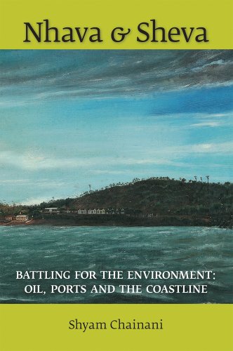 9788171889655: Nhava & Sheva: Battling for the Environment: Oil, Ports and the Coastline
