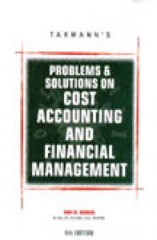 Problems and Solutions on Cost Accounting and Financial Management (Sixth Edition)