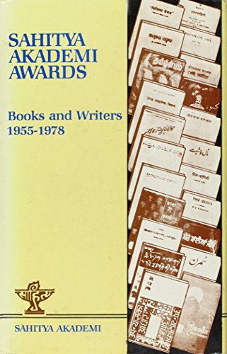 9788172010140: Sahitya Akademi Awards: Books and Writers, 1955-1978