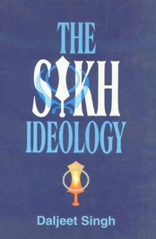 Stock image for The Sikh Ideology for sale by Books Puddle