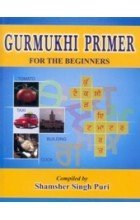 Imagen de archivo de Gurmukhi Primer For The Beginnners a la venta por HPB-Diamond