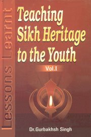 Stock image for Teaching Sikh Heritage to the Youth for sale by Books Puddle