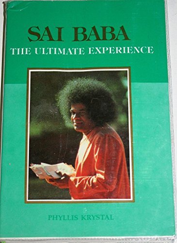 9788172080389: SAI BABA - THE ULTIMATE EXPERIENCE