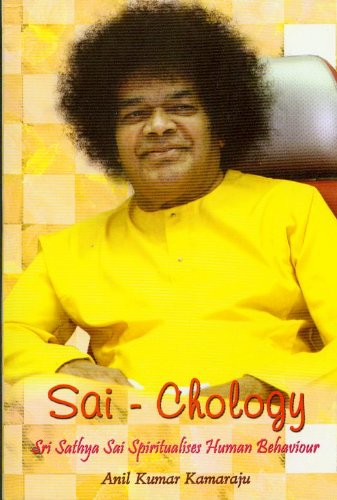 Stock image for Sai Chology . Sri Sathya Sai Spiritualises Human Behaviour for sale by Antiquariat Armebooks