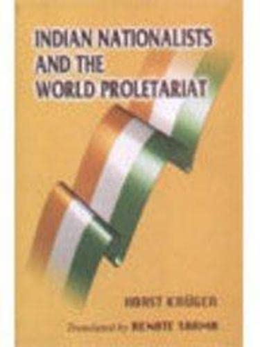 Stock image for Indian Nationalists and the World Proletariat for sale by Books Puddle