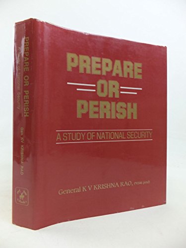 9788172120016: Prepare or Perish: Study of National Security