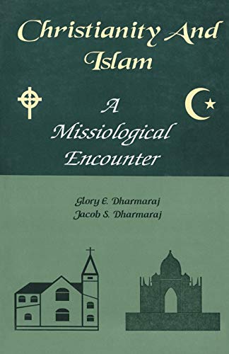 Imagen de archivo de Christianity And Islam: A Missiological Encounter a la venta por WorldofBooks