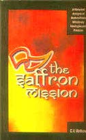 9788172145378: The saffron mission: A historical analysis of modern Hindu missionary ideologies and practices