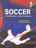 Imagen de archivo de Soccer : A Comprehensive Scientific Approach a la venta por Vedams eBooks (P) Ltd
