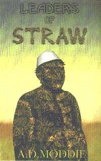 Beispielbild fr Leaders of Straw zum Verkauf von Ergodebooks