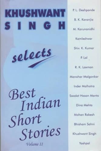 9788172234645: Khushwant Singh Selects Best Indian Short Stories: Volume 2