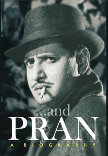 Beispielbild fr Pran A Biography zum Verkauf von Better World Books