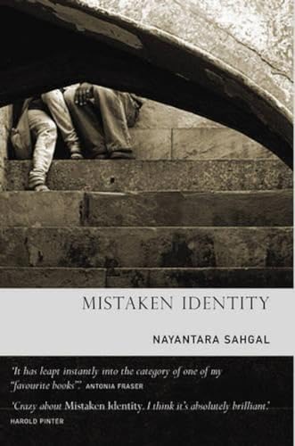 Beispielbild fr Mistaken Identity [Oct 30, 2007] Sahgal, Nayantara zum Verkauf von MusicMagpie