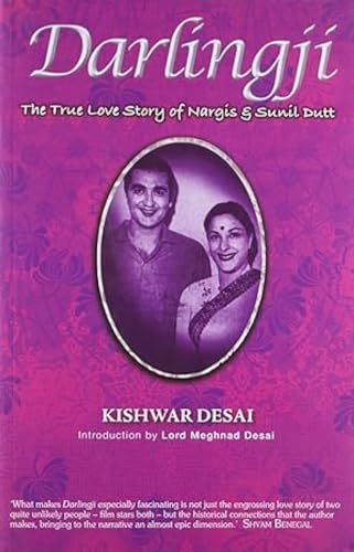 Beispielbild fr Darlingji: The True Love Story Of Nargis and Sunil Dutt zum Verkauf von WorldofBooks