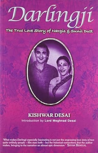 9788172236977: Darlingji: The True Love Story Of Nargis and Sunil Dutt